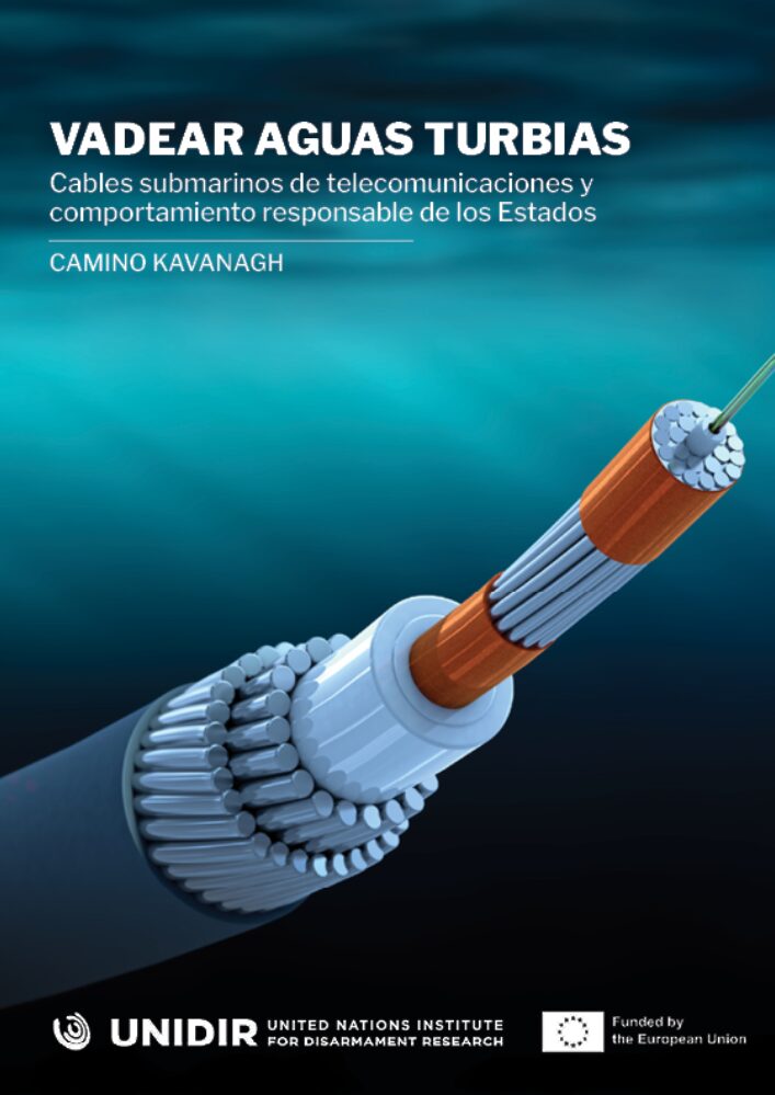 Vadear aguas turbias: Cables submarinos de telecomunicaciones y comportamiento responsable de los Estados 