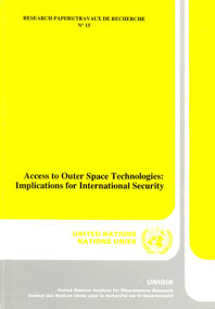 Access to Outer Space Technologies: Implications for International Security