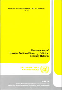 Development of Russian National Security Policies: Military Reform