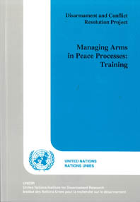 Managing Arms in Peace Processes: Training