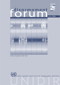 Disarmament Forum: CTBT: Passing the Test