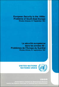 European Security in the 1990s: Problems of South-East Europe