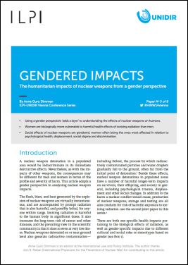 Gendered Impacts: The Humanitarian Impacts of Nuclear Weapons from a Gender Perspective