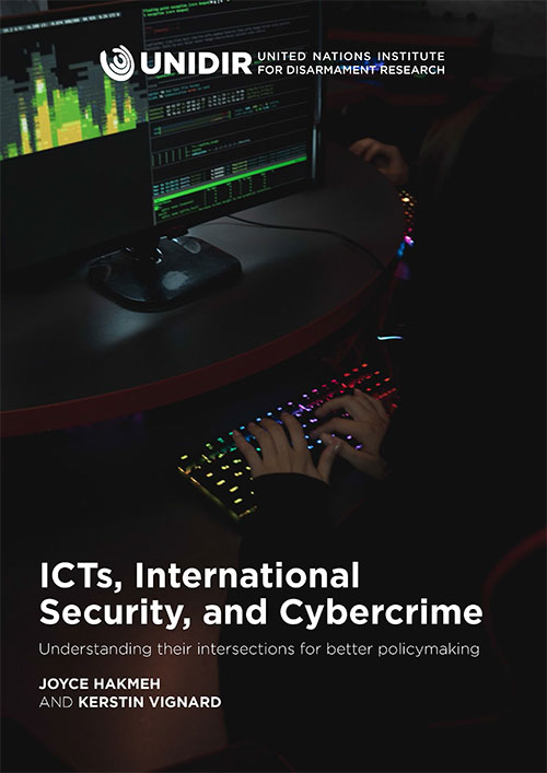 ICTs, International Security, and Cybercrime