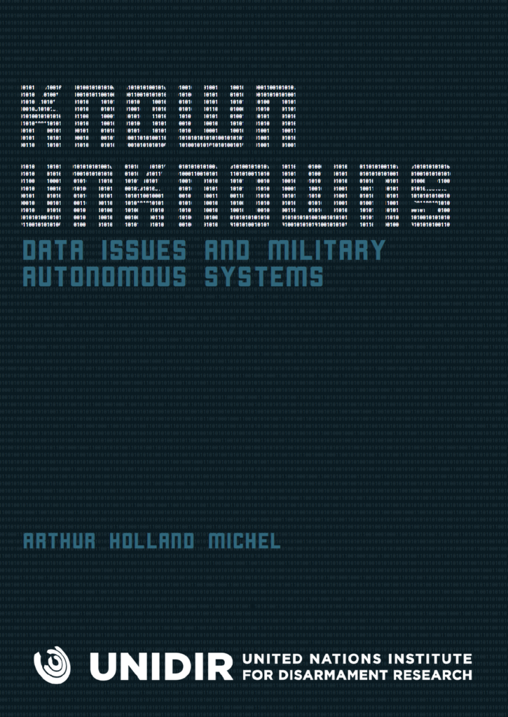 Known Unknowns: Data Issues and Military Autonomous Systems
