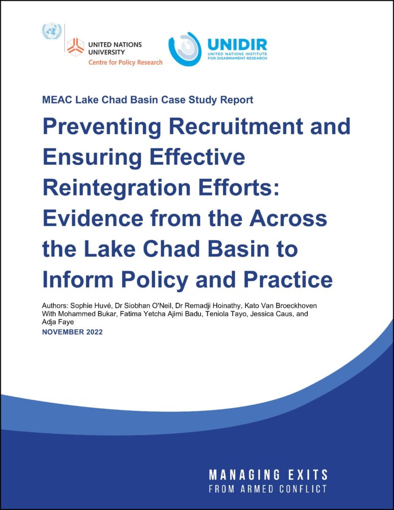 Preventing Recruitment and Ensuring Effective Reintegration Efforts: Evidence from Across the Lake Chad Basin to Inform Policy and Practice