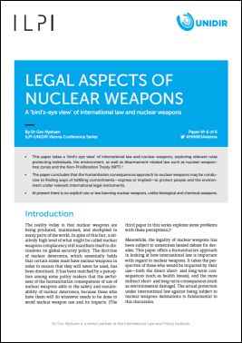 Legal Aspects of Nuclear Weapons: A ‘Bird-eye View’ of International Law and Nuclear Weapons