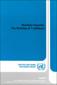 Maritime Security: The Building of Confidence
