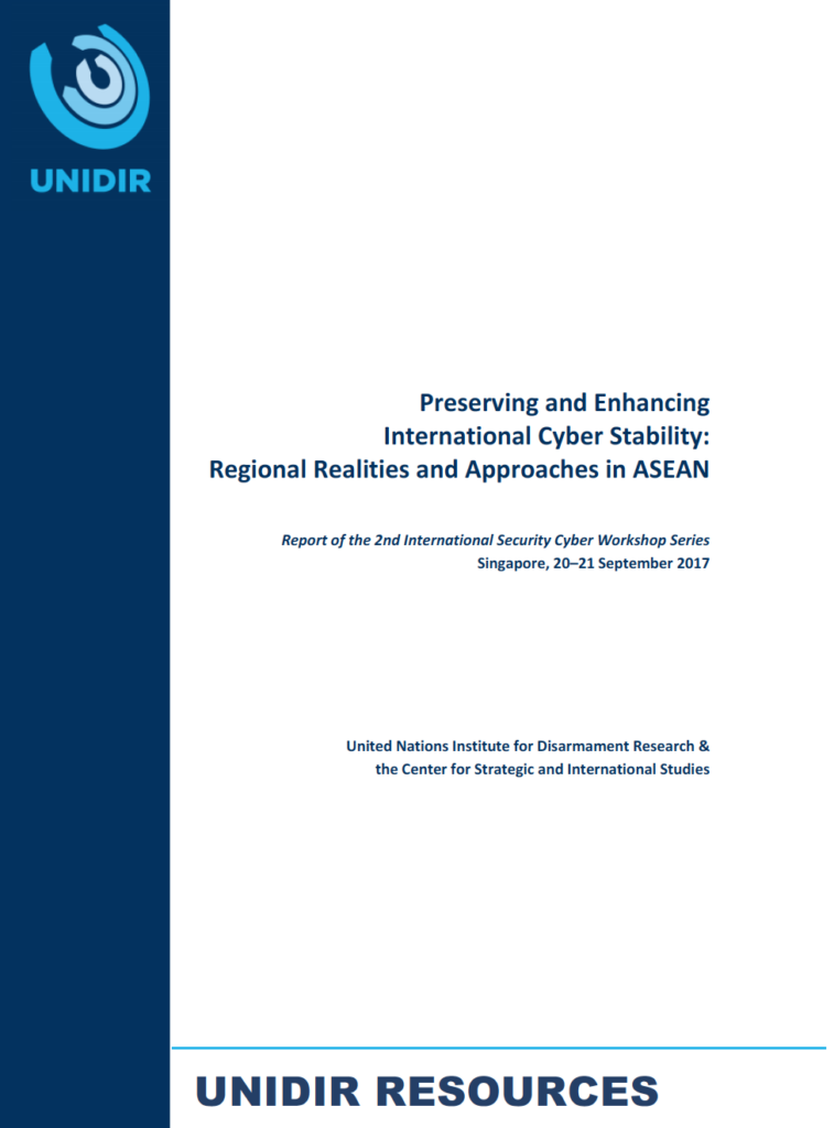Preserving and Enhancing International Cyber Stability: Regional Realities and Approaches in ASEAN