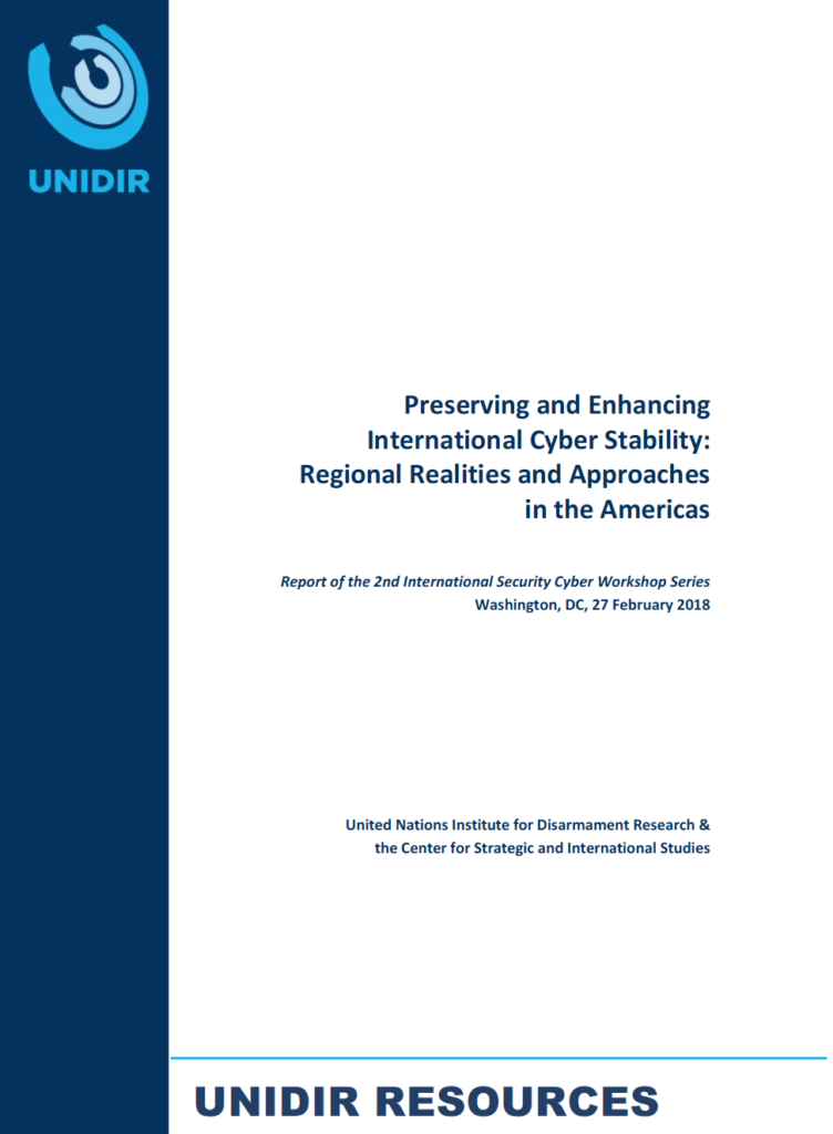 Preserving and Enhancing International Cyber Stability: Regional Realities and Approaches in the Americas
