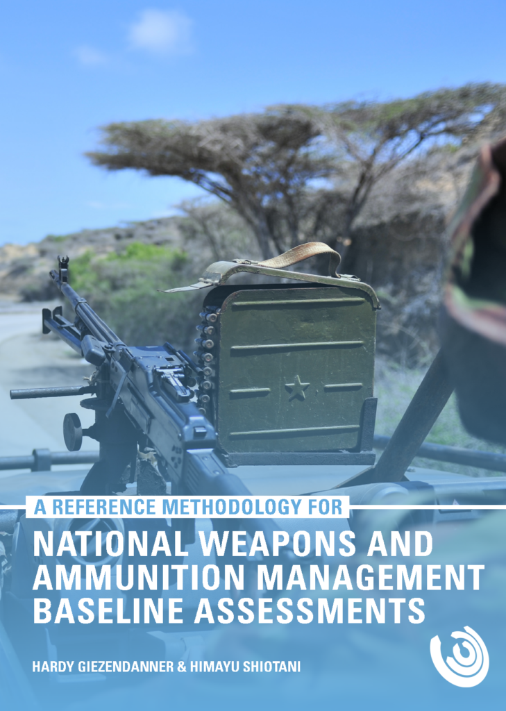 A Reference Methodology for National Weapons and Ammunition Management Baseline Assessments