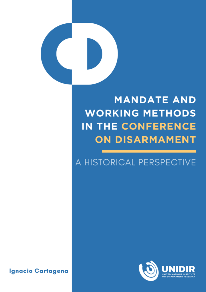 Mandate and Working Methods in the Conference on Disarmament