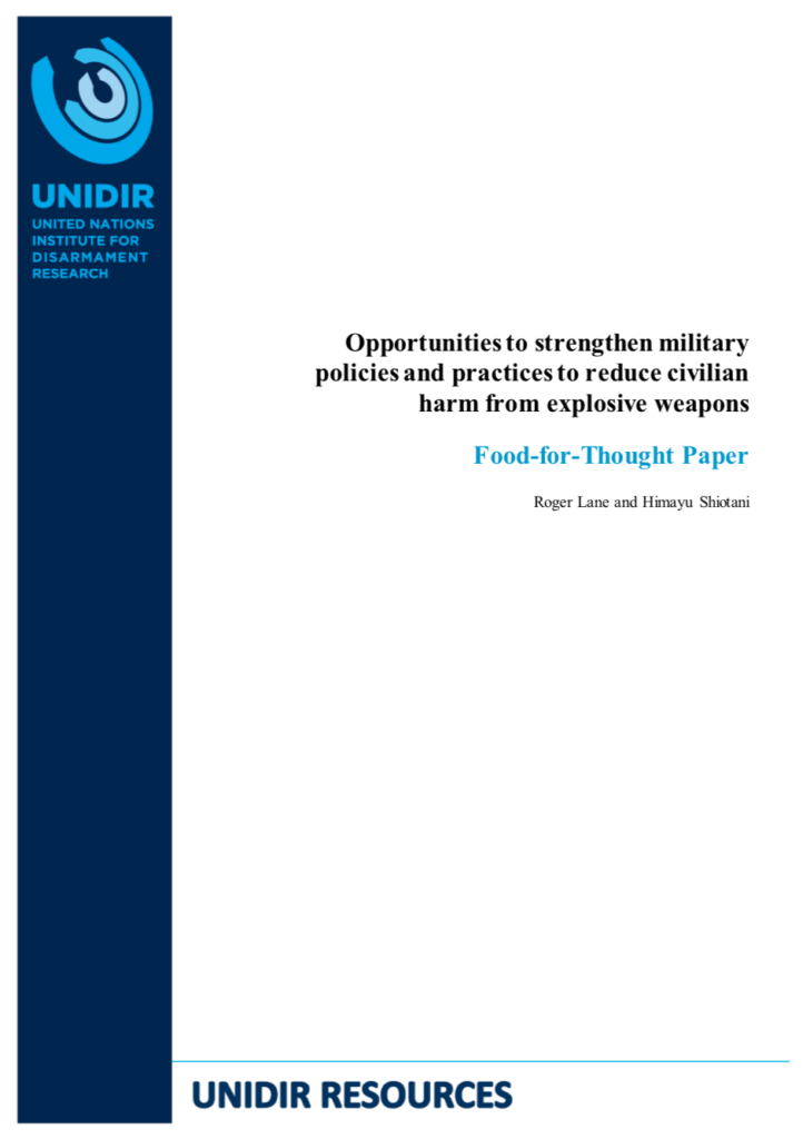 Opportunities to Strengthen Military Policies and Practices to Reduce Civilian Harm From Explosive Weapons