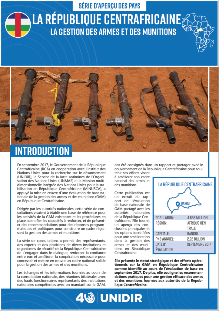 Un Aperçu de la Gestion des Armes et des Munitions: La République Centrafricaine