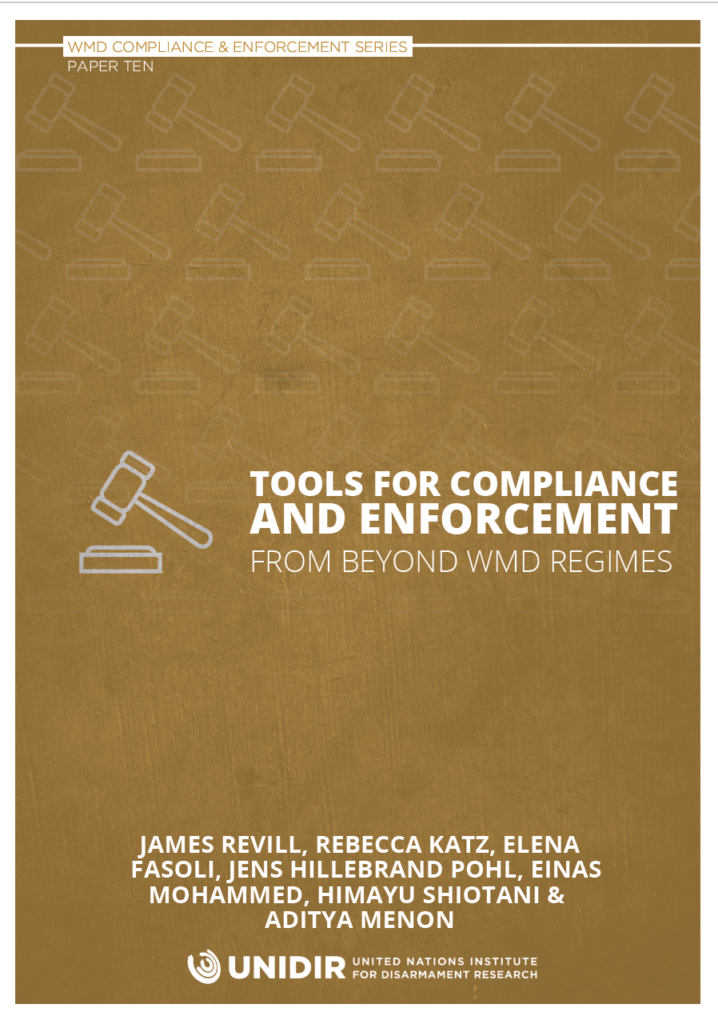 Tools for Compliance and Enforcement from Beyond WMD Regimes