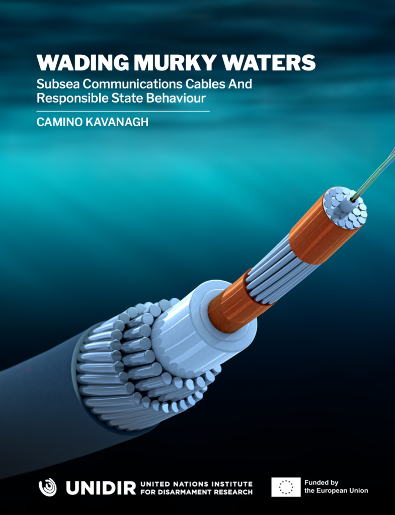 Wading Murky Waters: Subsea Communications Cables and Responsible State Behaviour