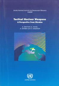 Tactical Nuclear Weapons: A Perspective from Ukraine