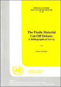 The Fissile Material Cut-Off Debate: A Bibliographical Survey