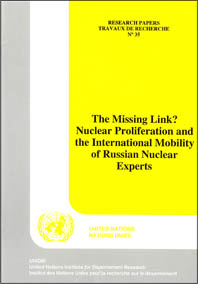 The Missing Link? Nuclear Proliferation and the International Mobility of Russian Nuclear Experts