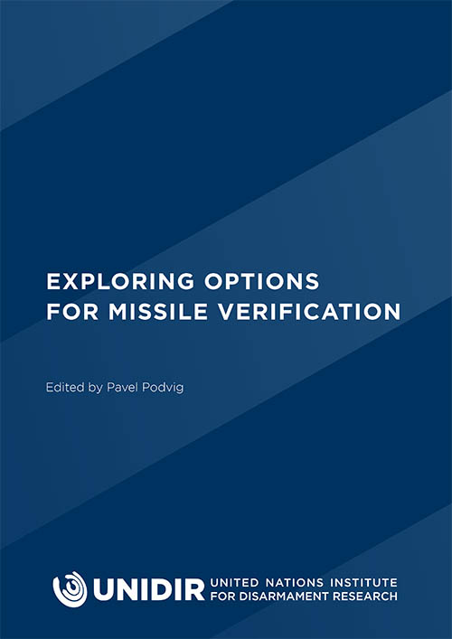 Exploring Options for Missile Verification