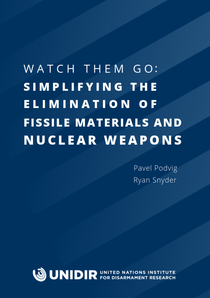 Watch Them Go: Simplifying the Elimination of Fissile Materials and Nuclear Weapons