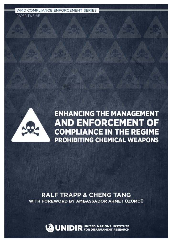 Enhancing the Management and Enforcement of Compliance in the Regime Prohibiting Chemical Weapons