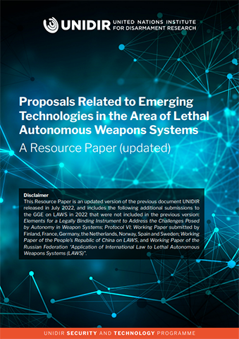 Proposals Related to Emerging Technologies in the Area of Lethal Autonomous Weapons Systems: A Resource Paper (updated)