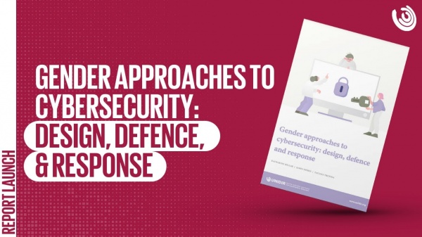 Gender Approaches to Cybersecurity: Design, Defence and Response