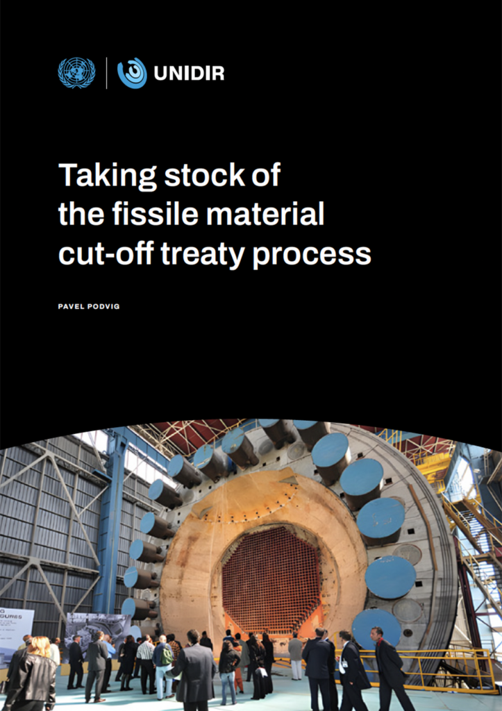 Taking Stock of the Fissile Material Cut-off Treaty Process