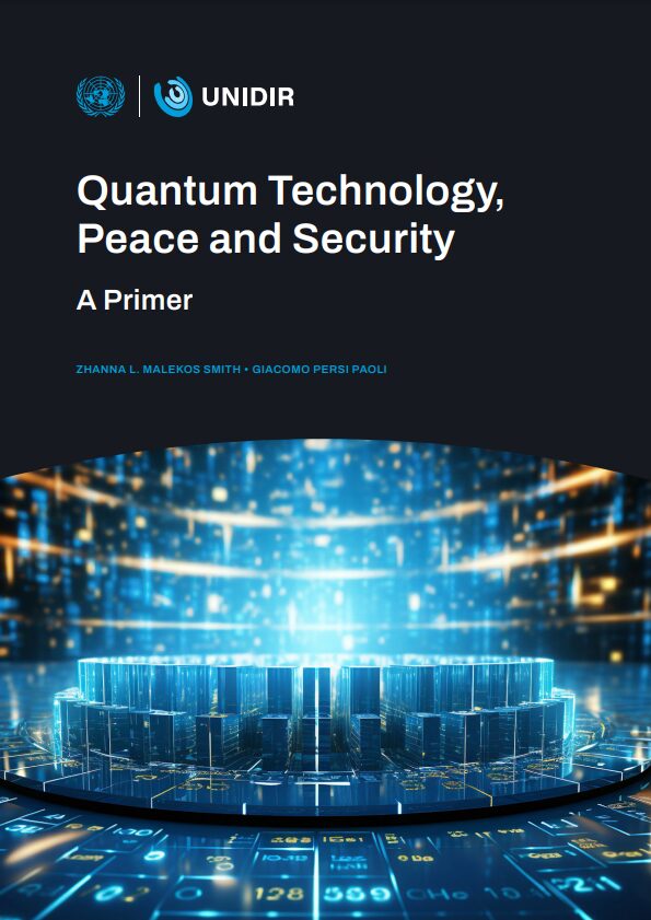 Quantum Technology, Peace and Security: A Primer