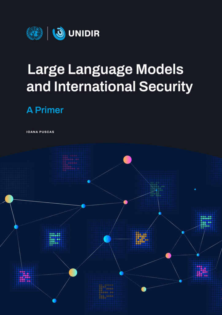 Large Language Models and International Security: A Primer