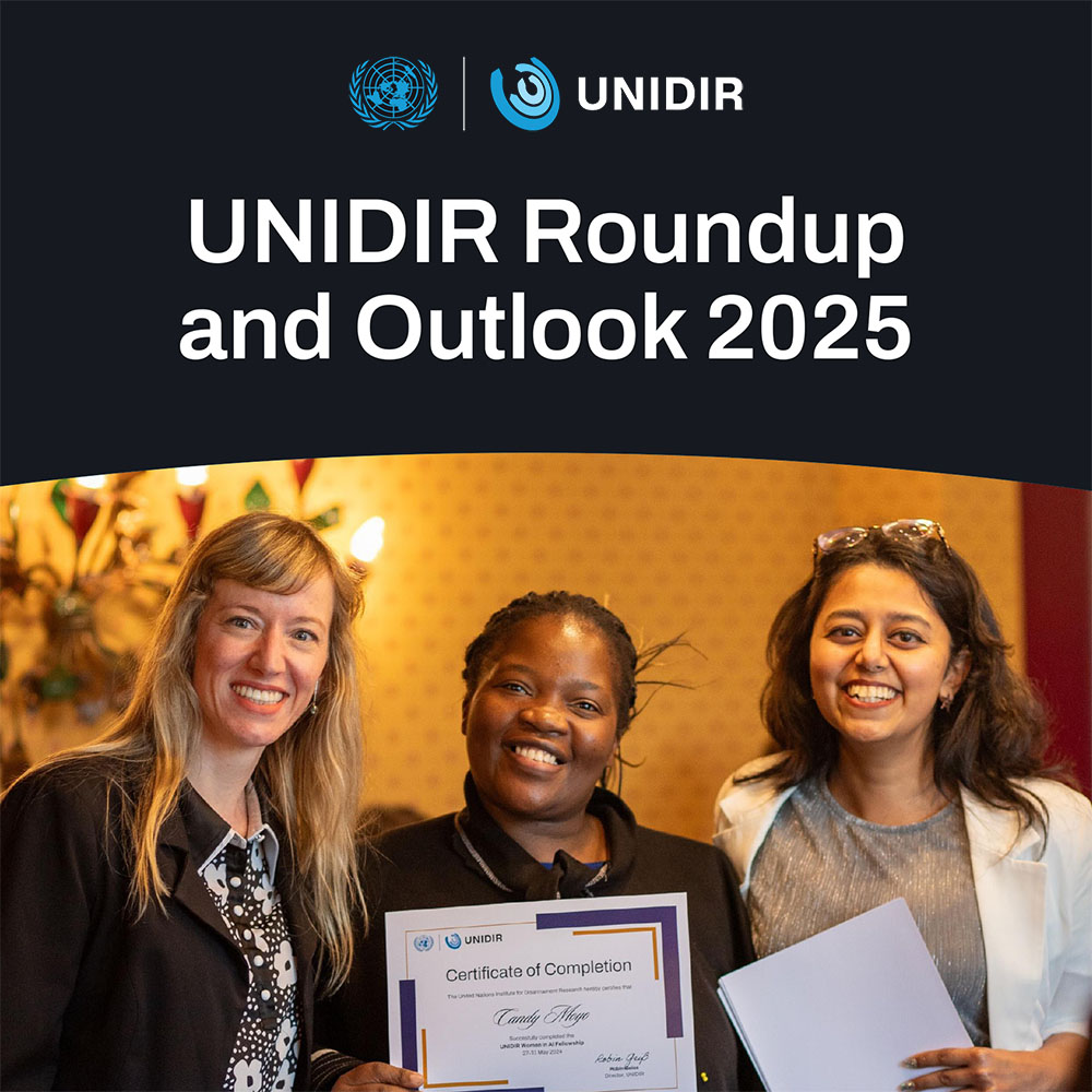 UNIDIR Roundup and Outlook 2025