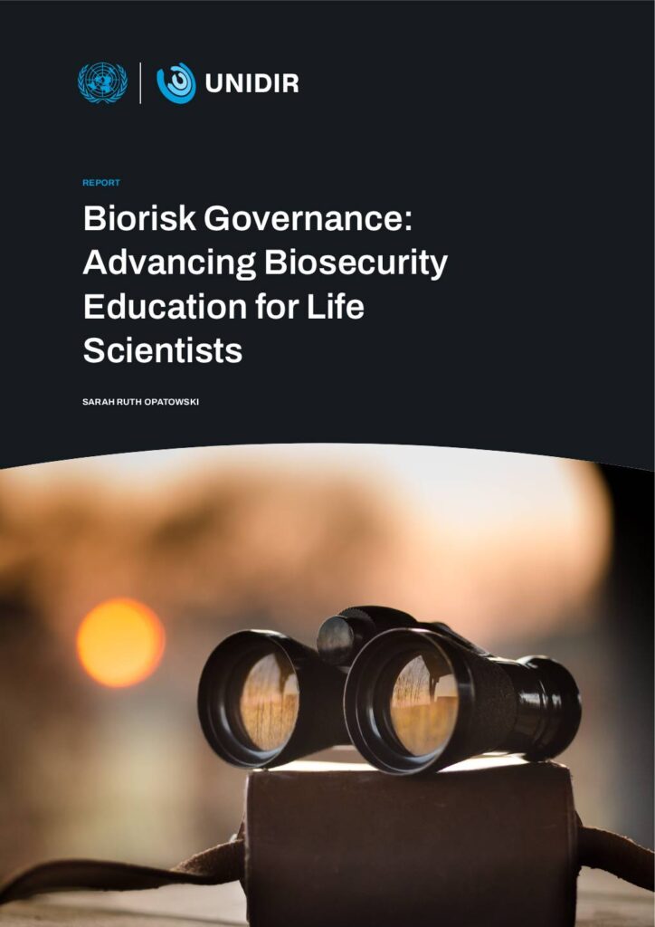 Biorisk Governance: Advancing Biosecurity Education for Life Scientists
