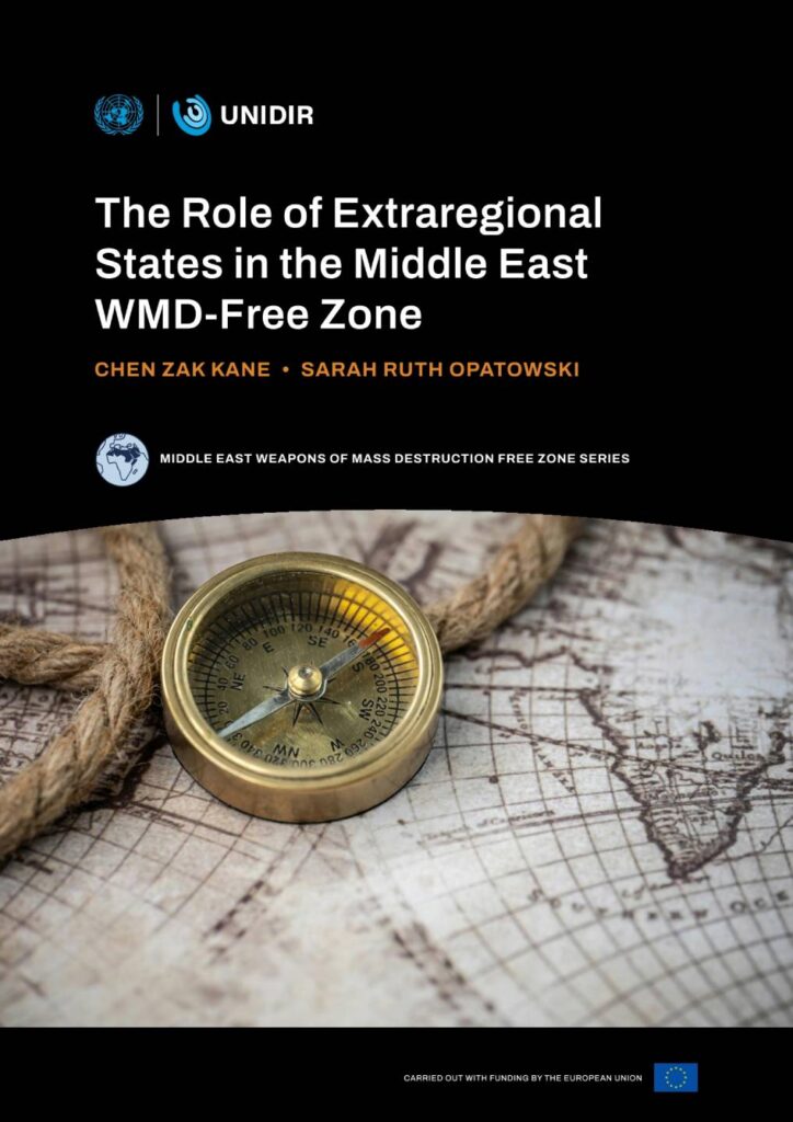 The Role of Extra Regional States in the Middle East WMD-Free Zone