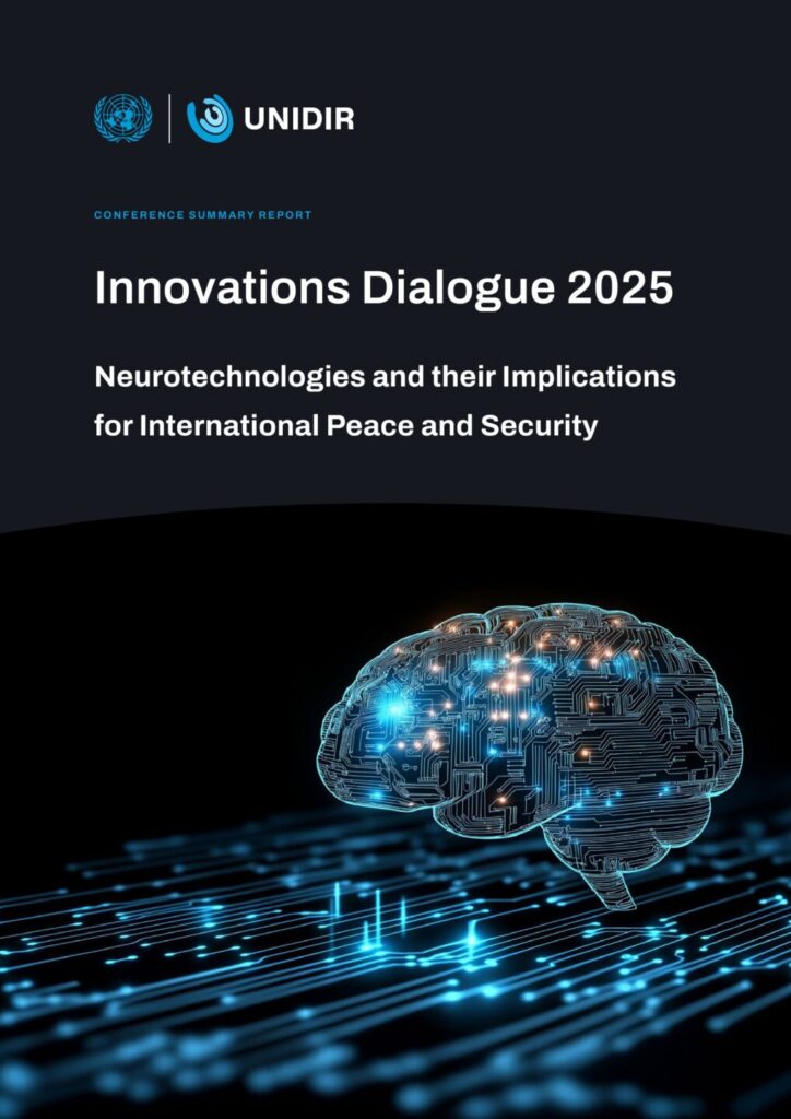 Innovations Dialogue 2025: Neurotechnologies and their Implications for International Peace and Security