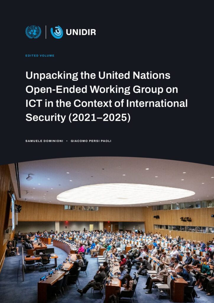 Unpacking the United Nations Open-Ended Working Group on ICT in the Context of International Security (2021–2025)