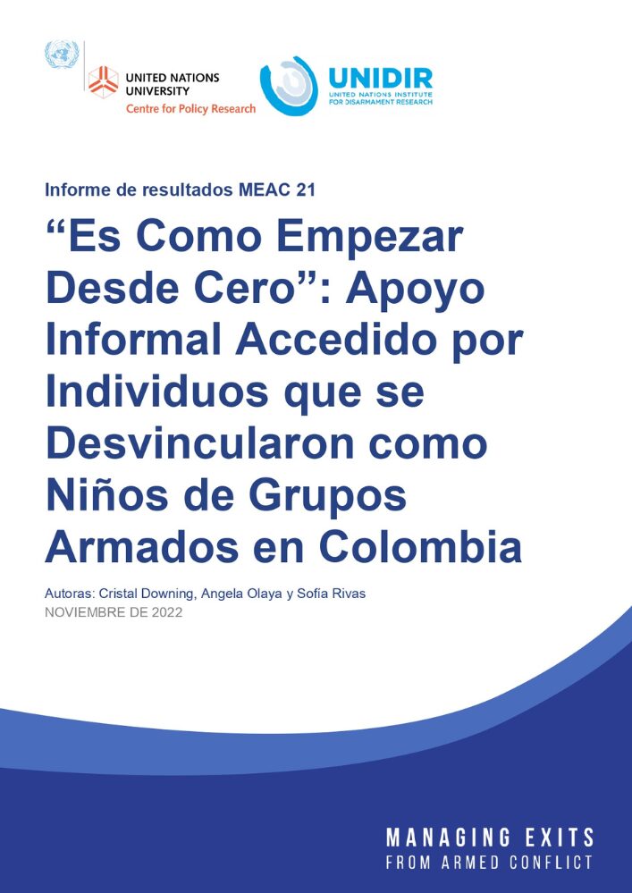“Es Como Empezar Desde Cero”: Apoyo Informal Accedido por Individuos que se Desvincularon como Niños de Grupos Armados en Colombia