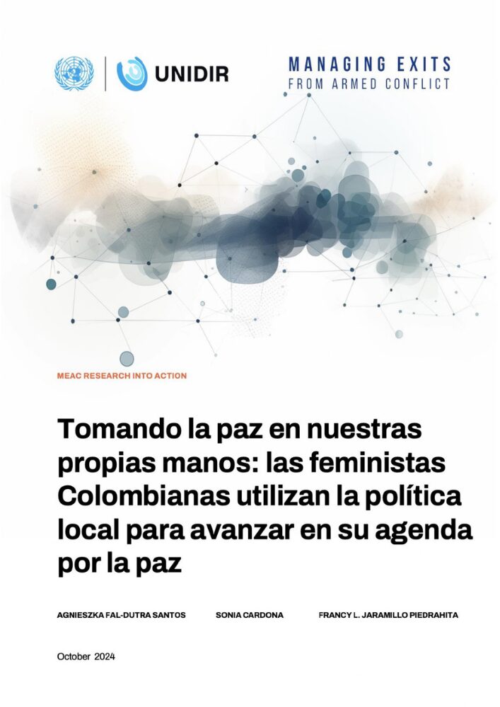 Tomando la paz en nuestras propias manos: las feministas colombianas utilizan la política local para avanzar en su agenda por la paz