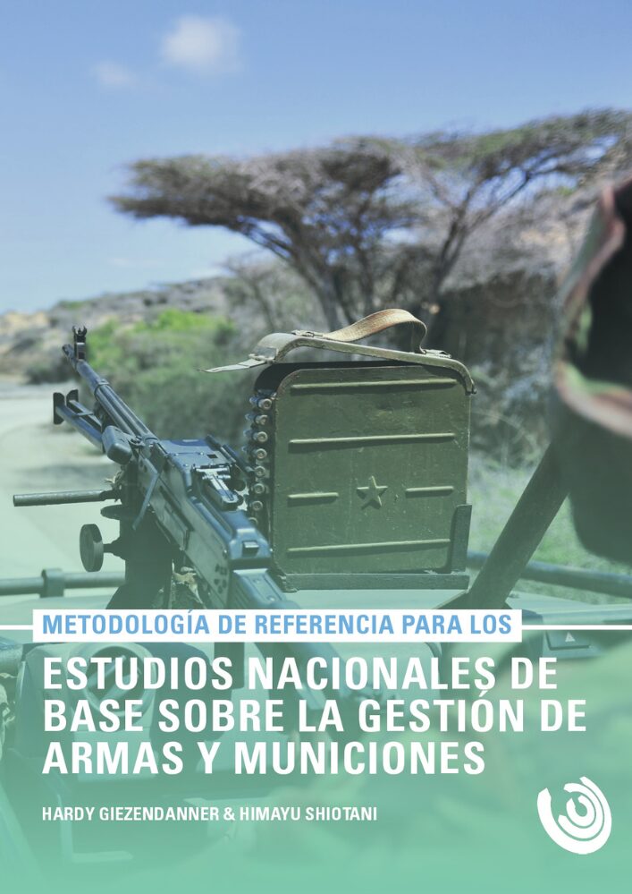 Metodología de referencia para los estudios nacionales de base sobre la gestión de armas y municiones